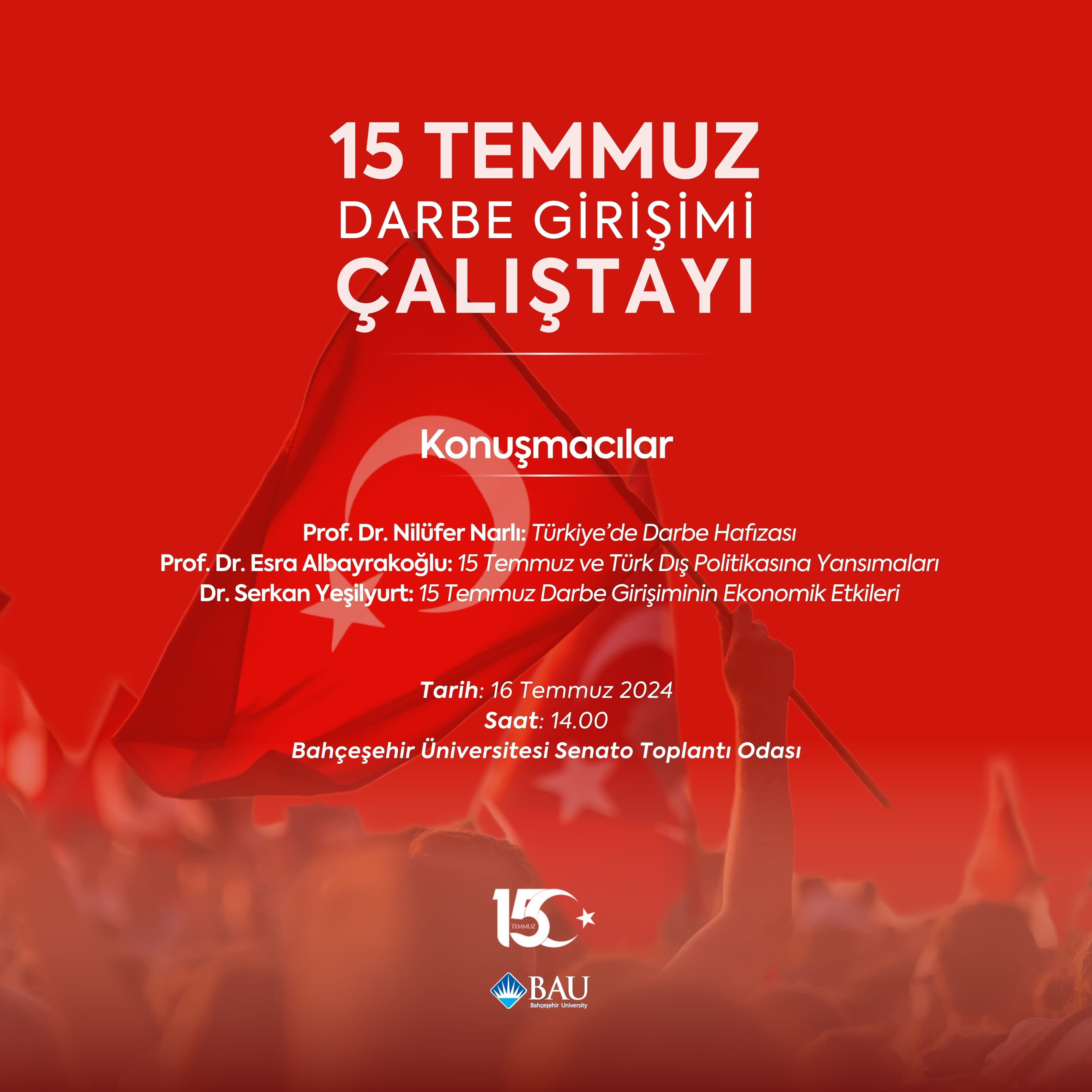 15 Temmuz Darbe Girişimi Çalıştayı
